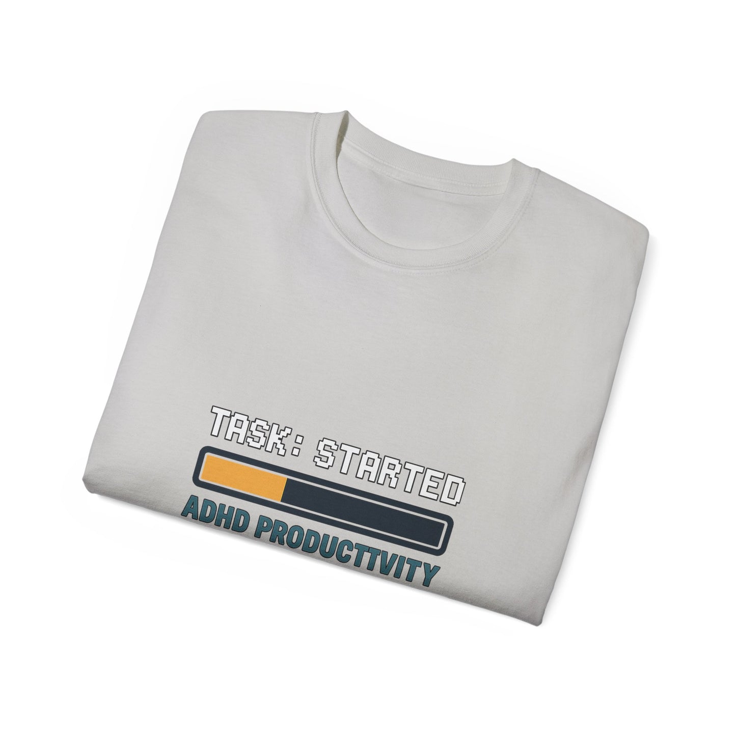 T-Shirt ADHD Productivity Meme for Productivity Enthusiasts and Meme Lovers