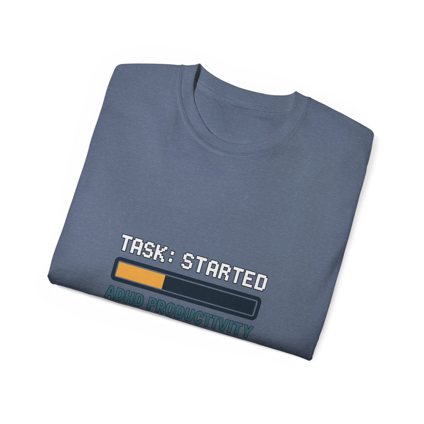 T-Shirt ADHD Productivity Meme for Productivity Enthusiasts and Meme Lovers